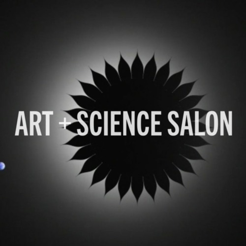 Stream THE ART+SCIENCE SALON music Listen to songs, albums, playlists