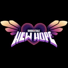 UNDERTALE: New Hope