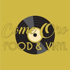ComeOroFood&Vinyl