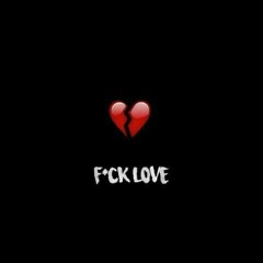 F*ck Love