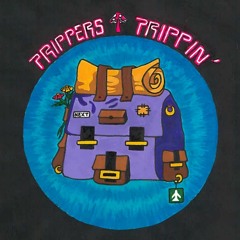 Trippers Trippin Podcast