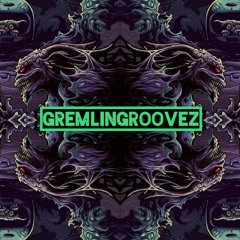 GremlinGroovez* & Chronicles Of Carcharocles*