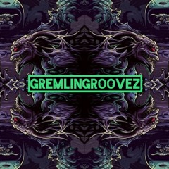 GremlinGroovez* & Chronicles Of Carcharocles*
