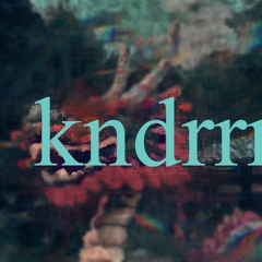 kndrrrR_Dah