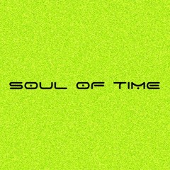 Soul Of Time