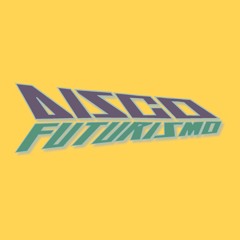 Disco Futurismo