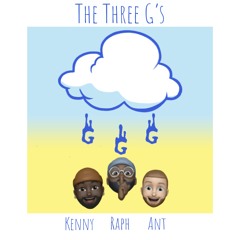 The Three G's
