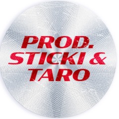 STICKI & TAROMARO