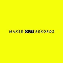 MaxedOut Records