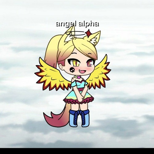 Stream angel alpha | Listen to funny gacha memes playlist online for free  on SoundCloud