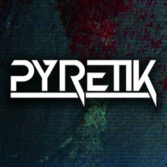 PYRETIK