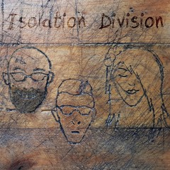 Isolation Division