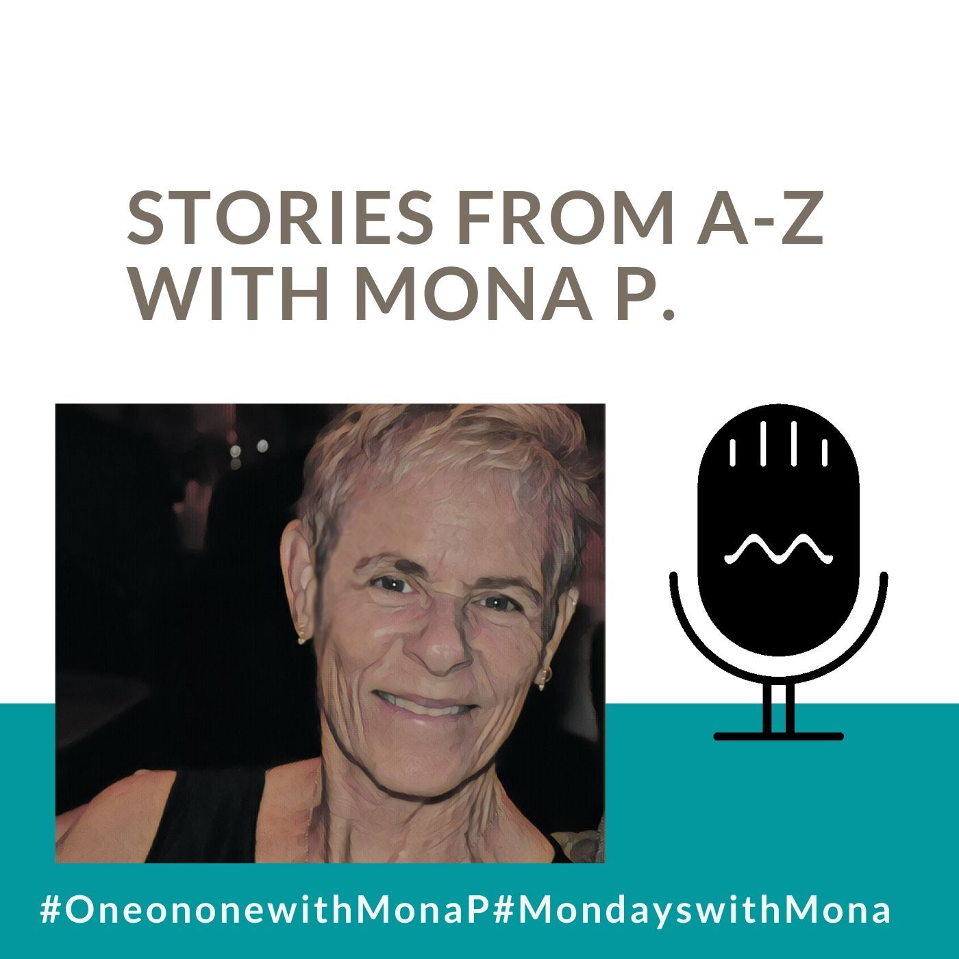 A-Z with Mona P.