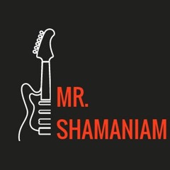 Mr. Shamaniam
