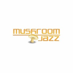 Mushroom Jazz Project