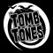 The Tomb Tones
