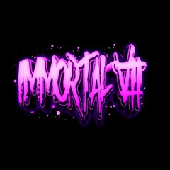 IMMORTAL VII