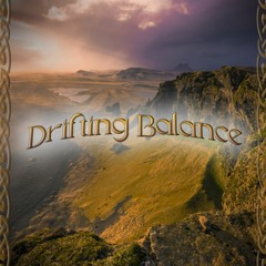 Drifting Balance