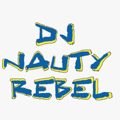 DJ Nauty Rebel