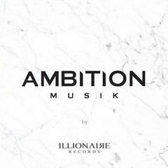 Ambition Musik