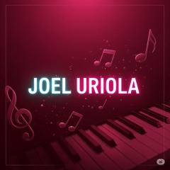 JOEL URIOLA MUSICA