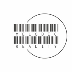 Melodic Reality
