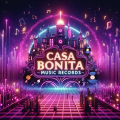 Casa Bonita Music Records