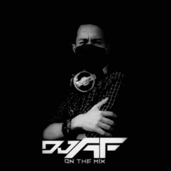 DJ AF ON THE MIX ™
