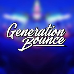 Generation Bounce