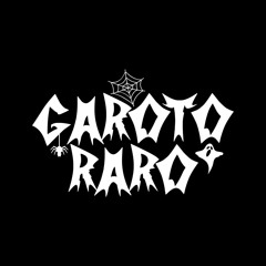 Garoto raro  🔮🔥