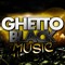 Ghetto Black Music