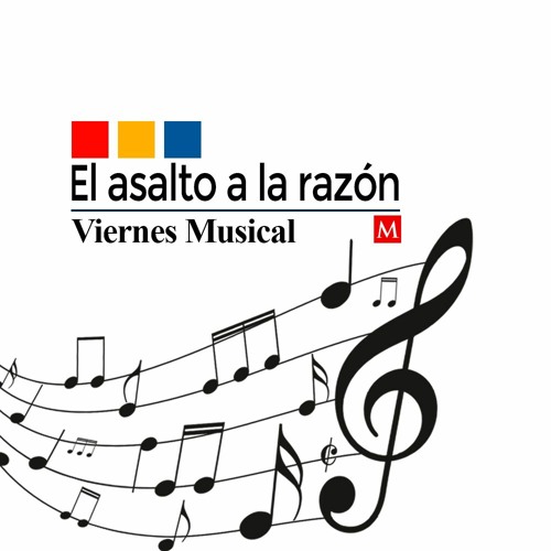 El Asalto a la Razón musical, con Carlos Marín’s avatar