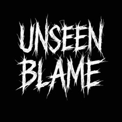 Unseen Blame