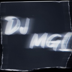 dj mgl