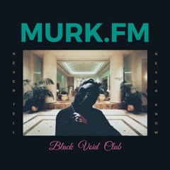 MURK.FM
