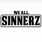 We All Sinnerz