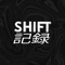 SHIFT Presents