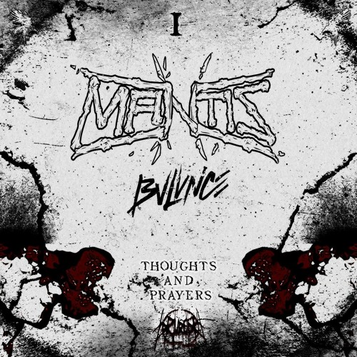 Mantis - Ruthless OUT NOW