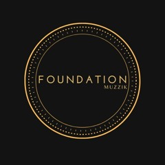 Foundation Muzzik