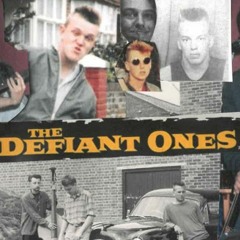 The Defiant Ones