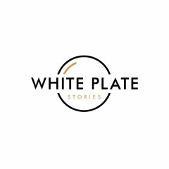 White Plate Stories