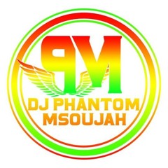 dj phantom msoujah