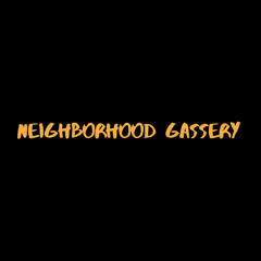 Neighborhood Gassery #9