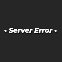 Server Error ✪