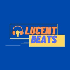 Lucent Beats