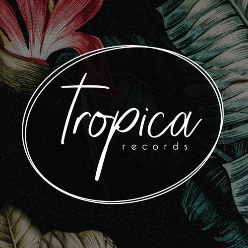 Tropica Records’s avatar
