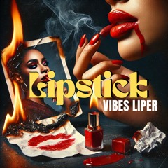 Vibes Liper
