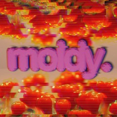 moldy.