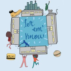 Let 'em Know Podcast