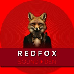 REDFOX  Sound ▶︎ Den